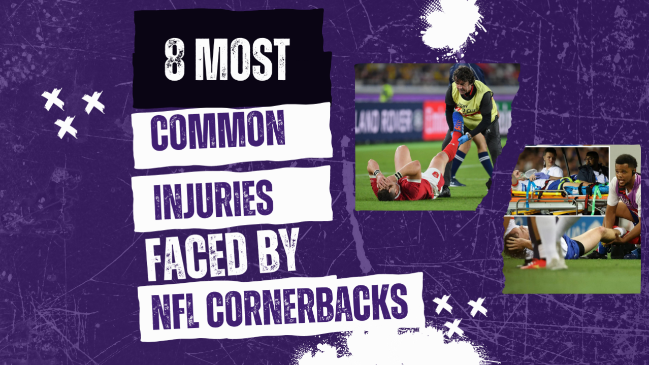 8 Most Common Injuries Faced by NFL Cornerbacks